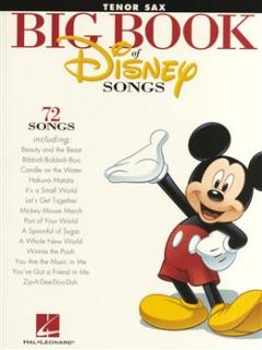 The Big Book Of Disney Songs - Tenor Saxophone
